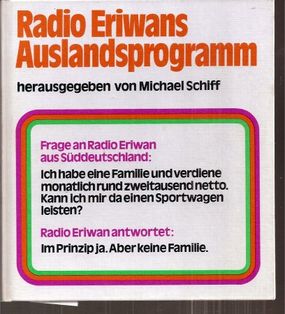 Schiff,Michael (Hsg.)  Radio Eriwans Auslandsprogramm 