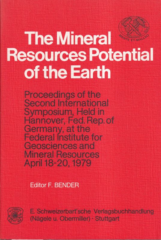 Bender, F.  The Mineral Resources Potential of the Earth. Proceedings of 2. Intern 