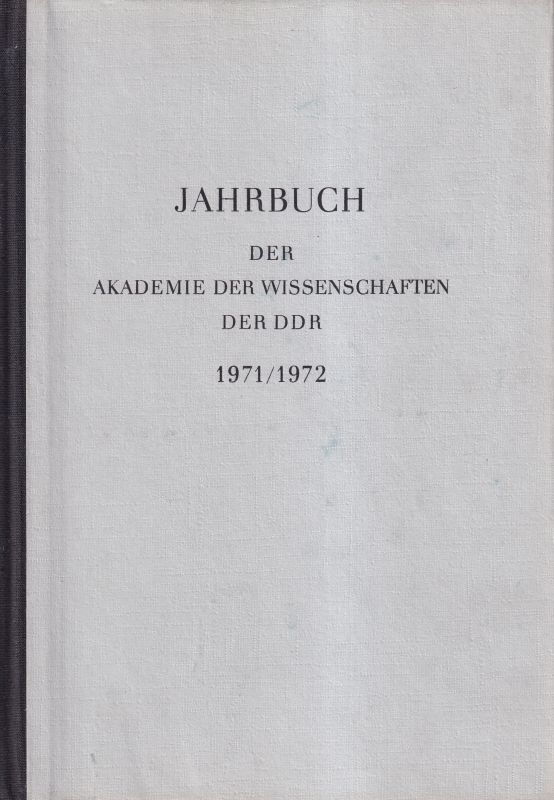 Akademie der Wissenschaften der DDR  Jahrbuch 1971/72 