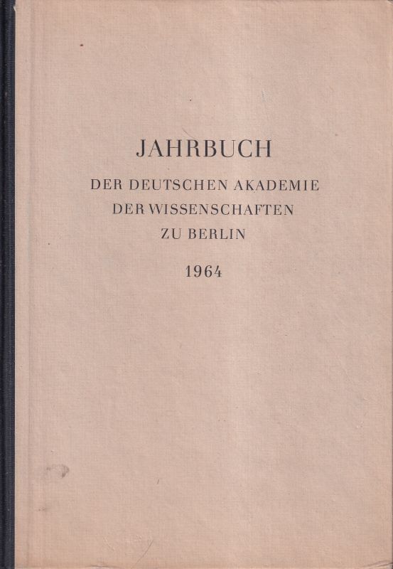 Deutsche Akademie der Wissenschaften zu Berlin  Jahrbuch 1964 