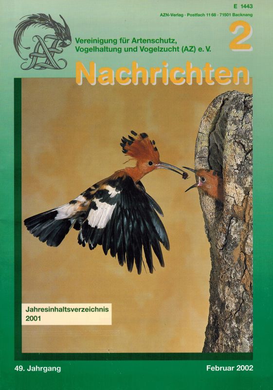 Vereinigung für Artenschutz, Vogelhaltung  AZ Nachrichten 49.Jahrgang 2002 Nr.1 bis 12 (12 Hefte) 
