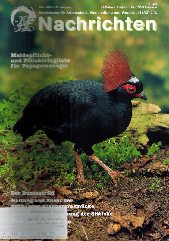 Vereinigung für Artenschutz, Vogelhaltung  AZ Nachrichten 52.Jahrgang 2005 Nr.1-7 und 9-12 (111 Hefte) 