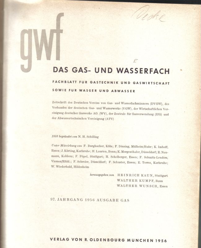 Das Gas- und Wasserfach  Das Gas- und Wasserfach 96.Jahrgang 1955 und 97.Jahrgang 1956 