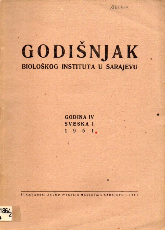 Bioloskog Instituta u Sarajevu  Godisnjak Godina II Sveska 1, 1951 