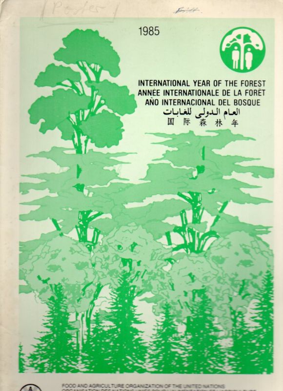 Food and Agriculture Organization of the UN  International Year of the Forst (farbiges Poster) 