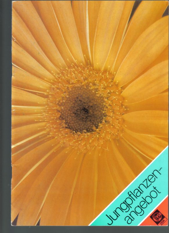VEB Erfurter Blumensamen (Hsg.)  Jungpflanzenangebot Katalog VSB DDR 