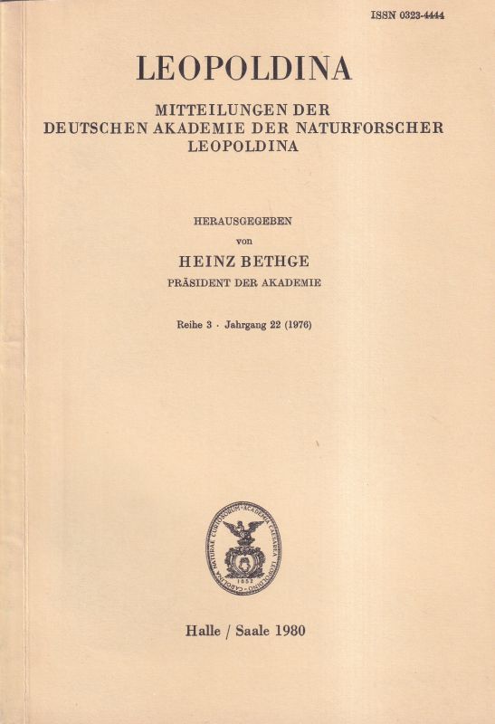 Leopoldina Mitteilungen  Reihe 3, 22. Jahrgang 1976 