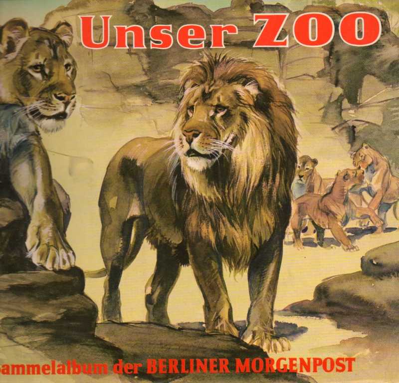 Berliner Morgenpost (Hsg.)  Unser Zoo (Berlin) 