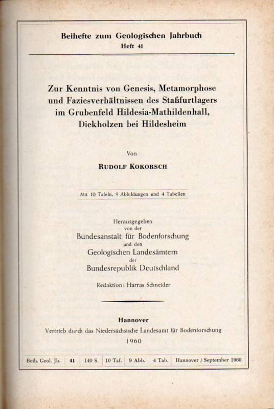 Kokorsch,Rudolf  Zur Kenntnis von Genesis, Metamorphose und Faziesverhältnissen des 