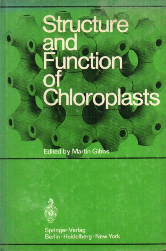 Gibbs,Martin  Structure and Function of Chloroplasts 