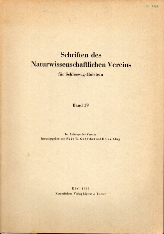Naturwissenschaftlicher Verein Schleswig-Holstein  Schriften des Naturwissenschaftlichen Vereins Band 39 