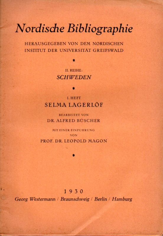 Büscher,Alfred (Hsg.)  Lagerlöf-Bibliographie 