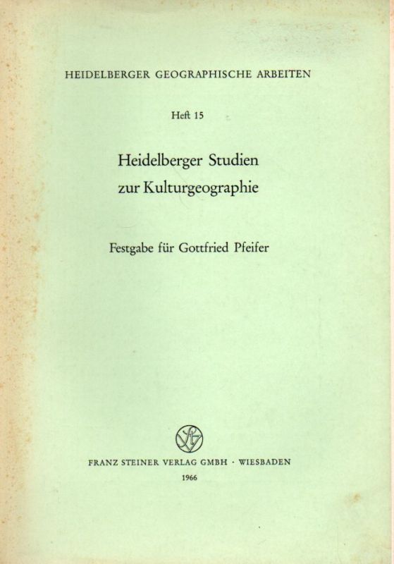Heidelberger Geographische Arbeiten  Heidelberger Studien zur Kulturgeographie 