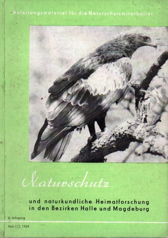 Naturschutzverwaltung Bezirk Halle / Magdeburg  Naturschutz und naturkundliche Heimatforschung in den Bezirken 