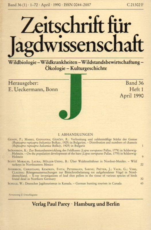 Zeitschrift für Jagdwissenschaft  Zeitschrift für Jagdwissenschaft Band 36, 1990 Heft 1 bis 3 (3 Hefte) 