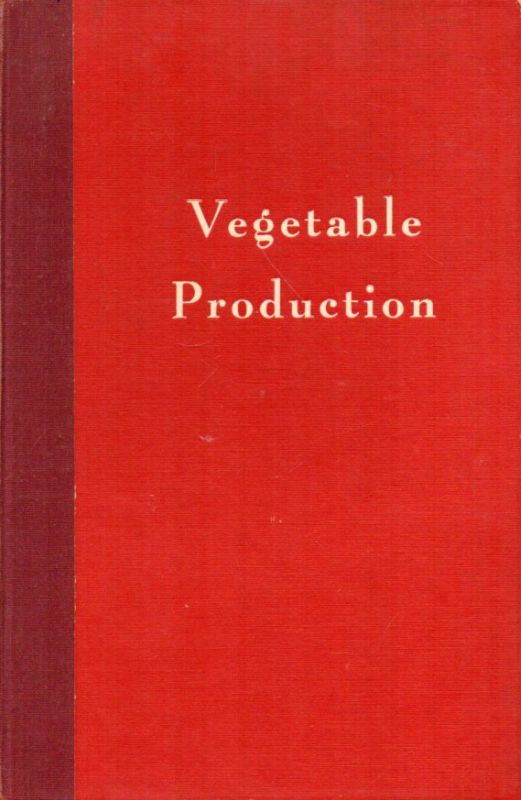 MacGillivray,John H.  Vegetable Production 