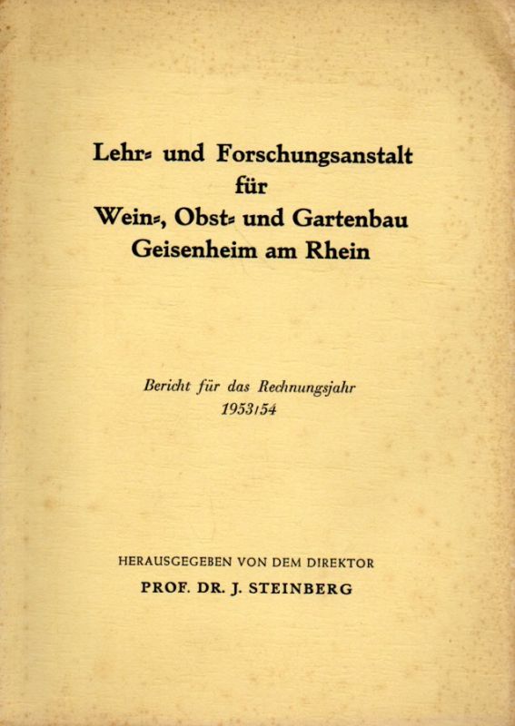 Steinberg,J.  Bericht für das Rechnungsjahr 1953/54 