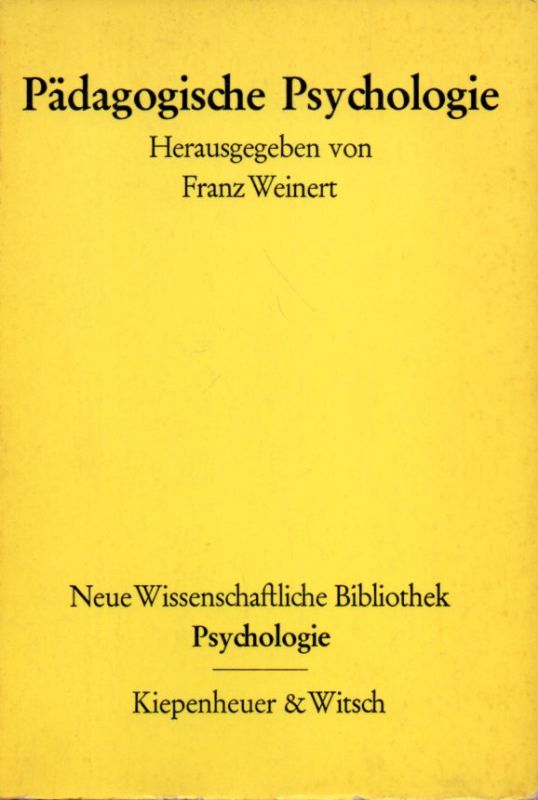 Weinert,Franz  Pädagogische Psychologie 