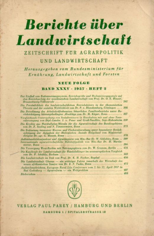 Berichte über Landwirtschaft  Berichte über Landwirtschaft Neue Folge Band XXXV 1957 Hefte 1 bis 4 