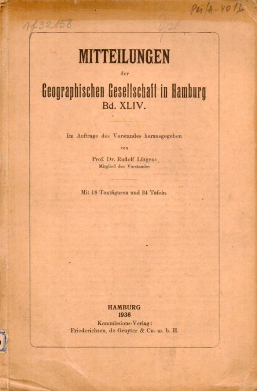 Geographische Gesellschaft in Hamburg  Mitteilungen der Geographischen Gesellschaft Band  XLIV, 1936 