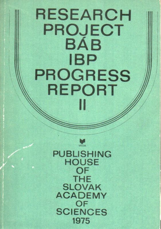Biskupsky,V.  Research Project BAB IBP Progress Report II 
