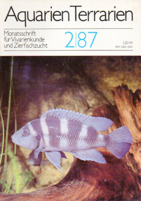 Aquarien Terrarien  Aquarien Terrarien 34.Jahrgang 1987 Heft 2 bis 6 (5 Hefte) 