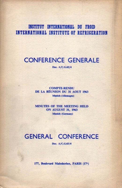 Institut International du Froid  Conference Generale Minutes of the Meeting held on August 31.1963 