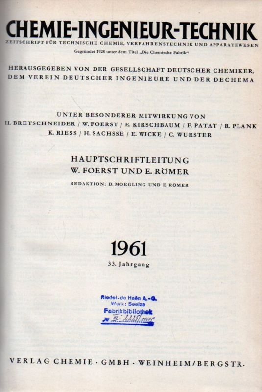 Chemie Ingenieurtechnik  Chemie Ingenieurtechnik 33.Jahrgang 1961 (1 Band) 