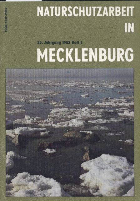 Naturschutzarbeit in Mecklenburg  Naturschutzarbeit in Mecklenburg 26. Jahrgang 1983 Heft 1 und 2 