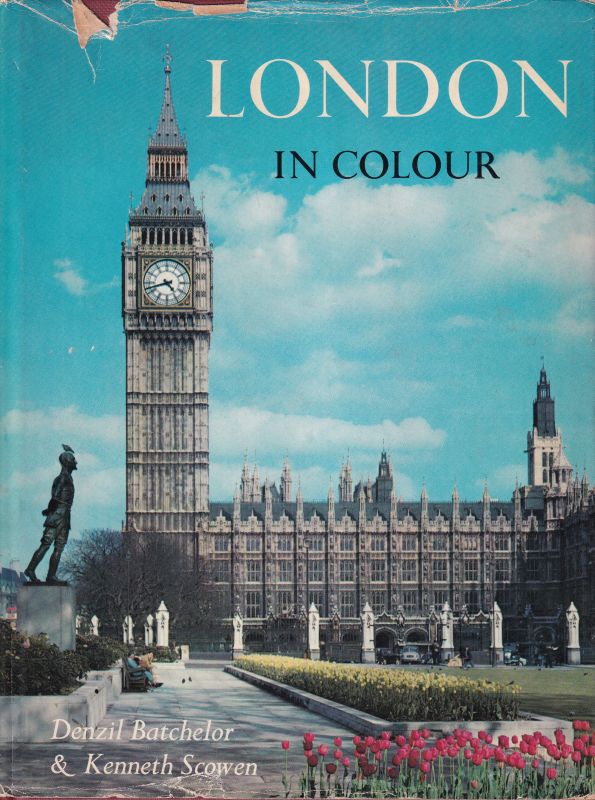 Batchelor Denzil  London in Colour 