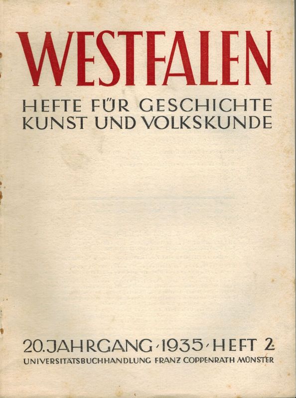 Westfalen  Westfalen 20 Jahrgang 1935 Hefte 2,3 und 5 und 6 (4 Hefte) 