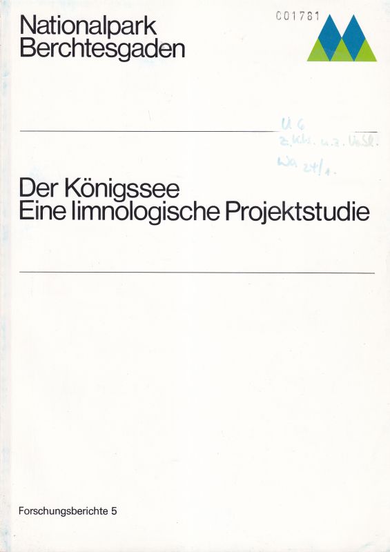 Siebeck,Otto [Hrsg.]  Der Königsee eine limnologische Projektstudie 