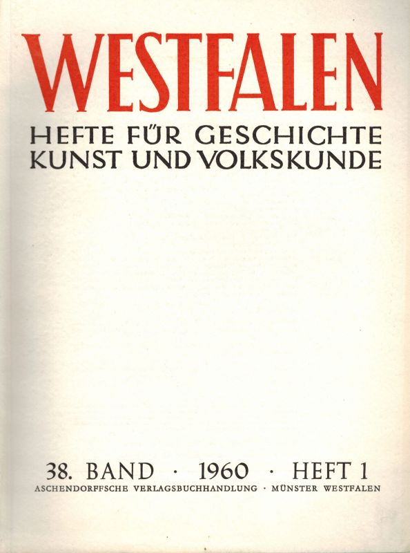 Westfalen  Westfalen 38.Band 1960 Heft 1 und 2/3 (2 Hefte) 