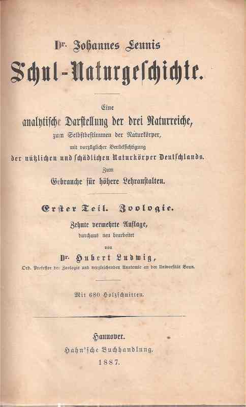 Leunis,Johannes  Schul-Naturgeschichte Erster Teil. Zoologie 