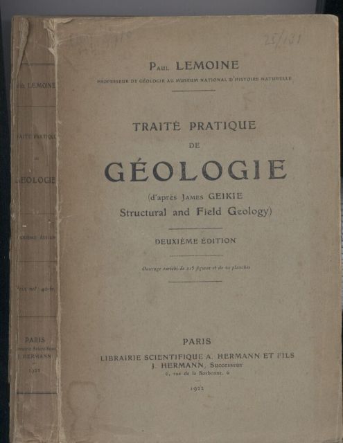 Lemoine,Paul  Traite pratique de Geologie (d'apres James Geikie Structural Field 