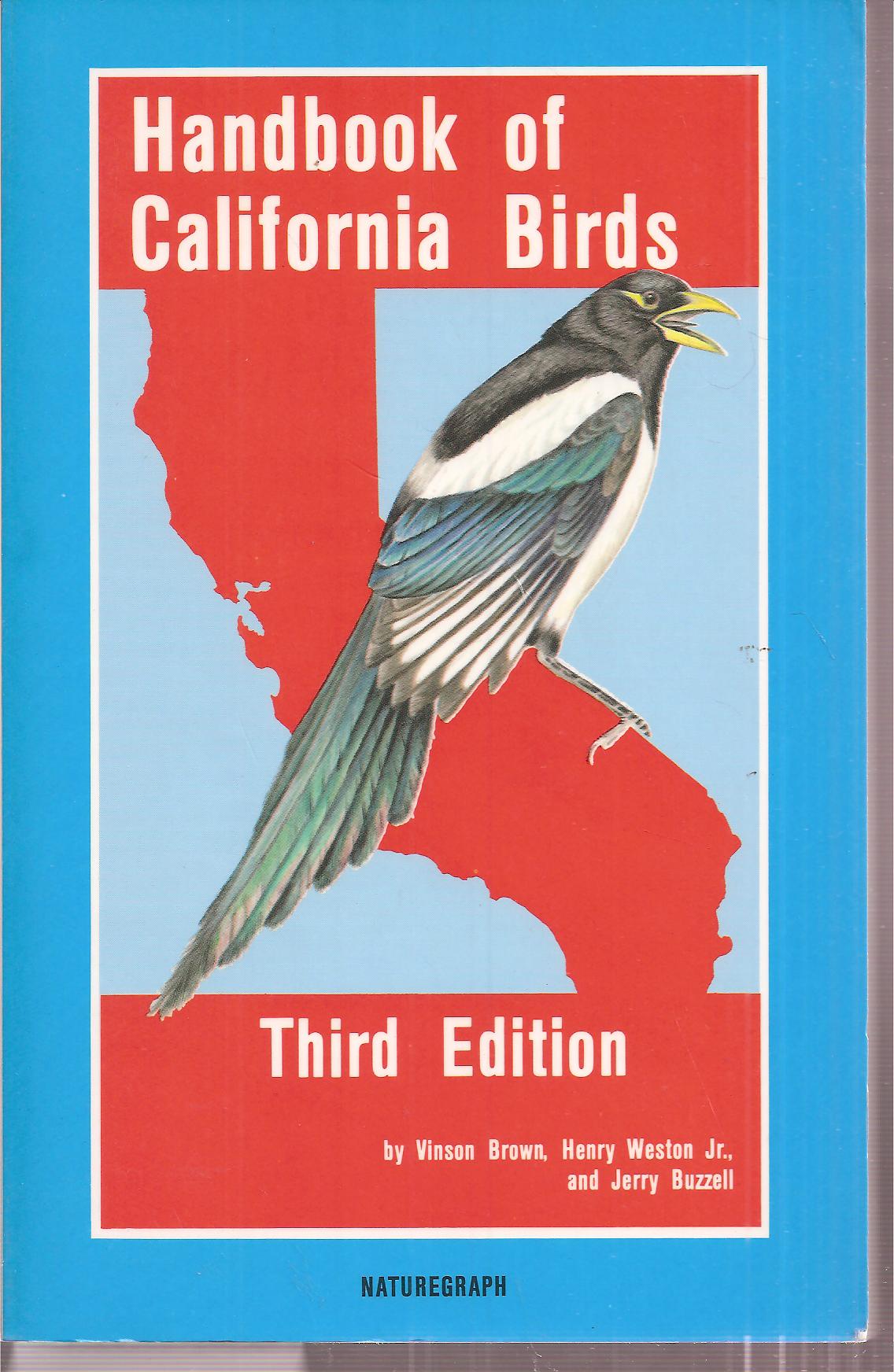 Brown,Vinson+Henry G.Weton Jr.+Jerry Buzzell  Handbook of California Birds 
