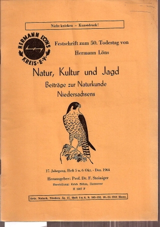 Natur,Kultur und Jagd  Festschrift zum 50.Todestag von Hermann Löns 