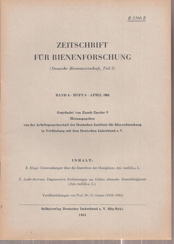 Zeitschrift für Bienenforschung  Zeitschrift für Bienenforschung Band 6 Heft 6 April 1963 