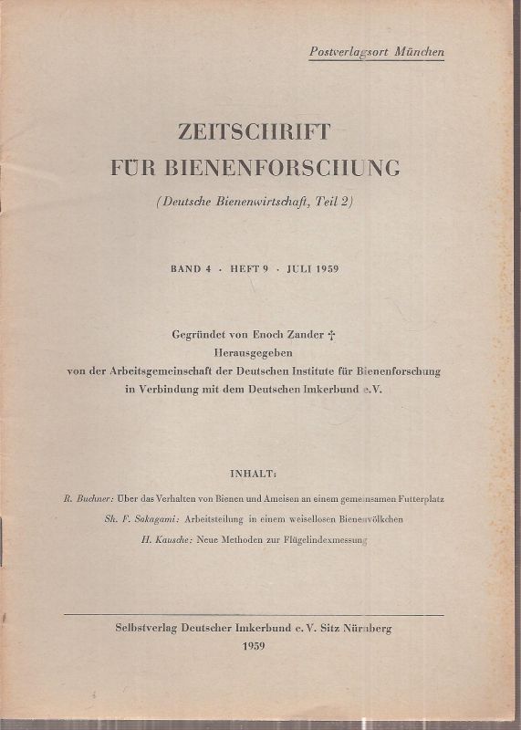 Zeitschrift für Bienenforschung  Zeitschrift für Bienenforschung Band 4 Heft 9 Juli 1959 