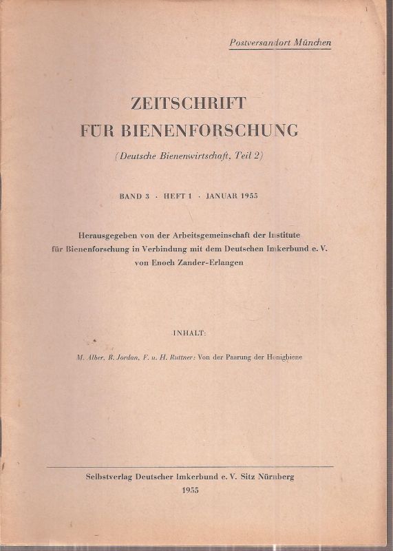 Zeitschrift für Bienenforschung  Zeitschrift für Bienenforschung Band 3 Heft 1 Januar 1955 