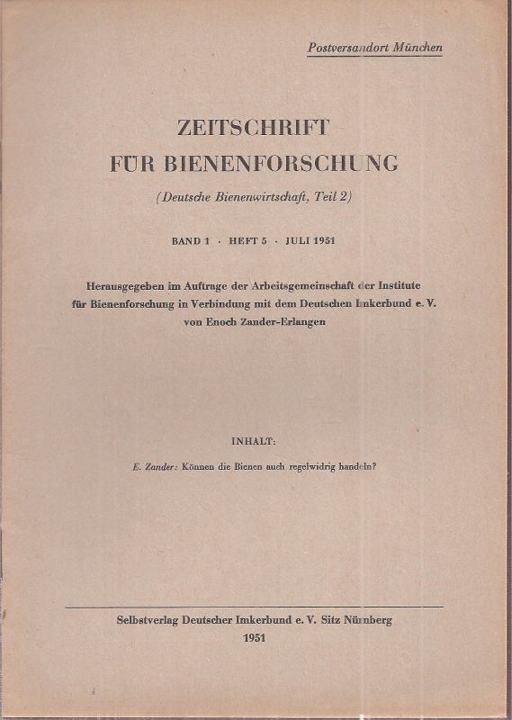 Zeitschrift für Bienenforschung  Zeitschrift für Bienenforschung Band 1 Heft 5 Juli 1951 