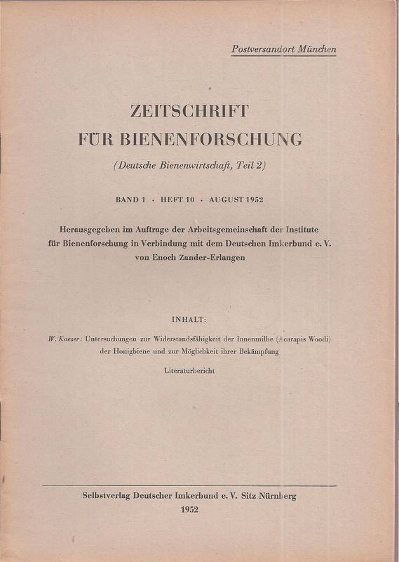 Zeitschrift für Bienenforschung  Zeitschrift für Bienenforschung Band 1 Heft 10 August 1952 