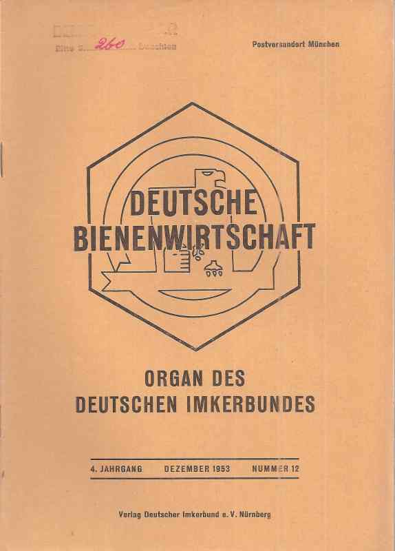 Deutsche Bienenwirtschaft  3.Jahrgang 1952 Heft 12 (1 Heft) 