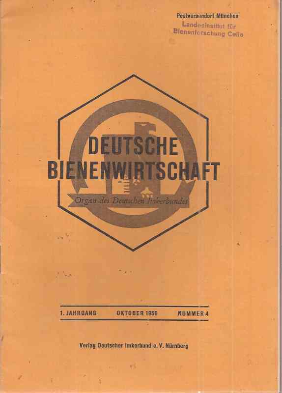 Deutsche Bienenwirtschaft  1.Jahrgang 1950 Heft 4 (1 Heft) 