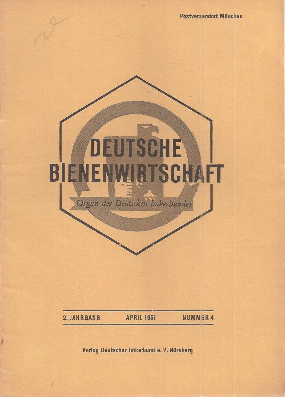 Deutsche Bienenwirtschaft  2.Jahrgang 1951 Heft 4 (1 Heft) 