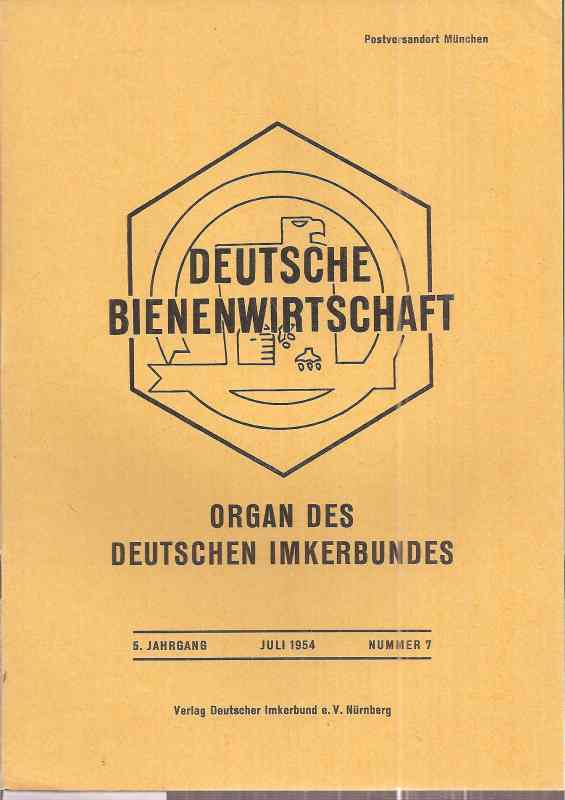 Deutsche Bienenwirtschaft  5.Jahrgang 1954 Heft 7 (1 Heft) 
