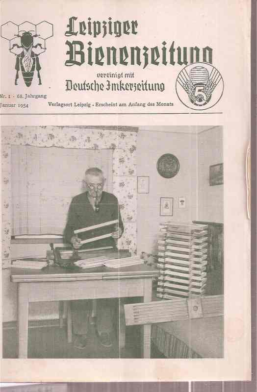 Leipziger Bienenzeitung  Leipziger Bienenzeitung 68.Jahrgang 1954 Heft 1-12 (12 Hefte) 