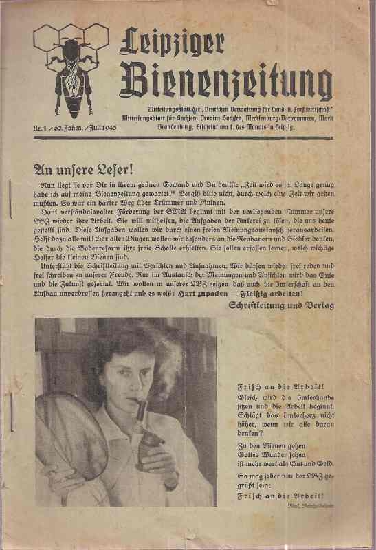 Leipziger Bienenzeitung  Leipziger Bienenzeitung 60.Jahrgang 1946 Heft 1-6 (6 Hefte) 