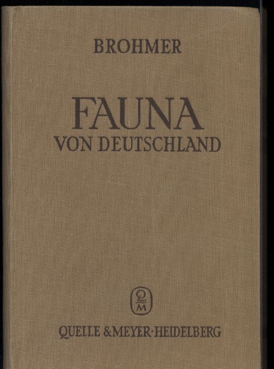 Brohmer,Paul  Fauna von Deutschland.Ein Bestimmungsbuch unserer einheimischen 