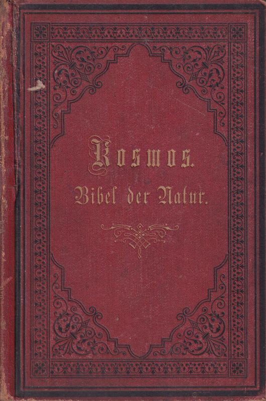 Böhner,A.U.  Kosmos Bibel der Natur Zweiter Band 1882 